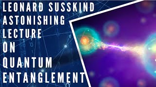 Explaining Quantum Entanglement [upl. by Wheeler143]