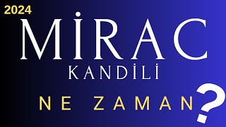 2024 yılı Mirac Kandili ne zaman miraçkandili dinigünler alwaysİSLAM [upl. by Kenna]