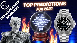 Neue Rolex und die Top Predictions für 2024  Der Watch Talk [upl. by Aubigny]