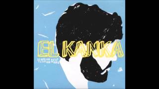 El Kanka  Refunk [upl. by Bernard]