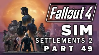 Fallout 4 Sim Settlements 2  Part 49  Rally The Troops [upl. by Aleahpar]