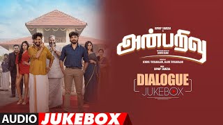 Anbarivu Dialogues Audio Jukebox  Hiphop Tamizha Kashmira Shivani Rajshekar  Sathya Jyothi Films [upl. by Domph499]