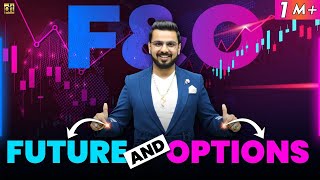 Future amp Options Trading Basics Explained  Share Market FampO for Beginners  Stock Market [upl. by Adnaloj]