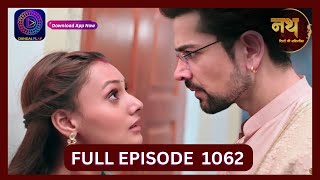 Nath Rishton Ki Agnipariksha  1 Oct 2024  Full Episode 1062  Dangal TV [upl. by Novaelc]