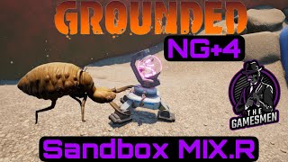 Grounded  Doing The Sandbox MIXR On New Game Plus 4 [upl. by Eilahs159]