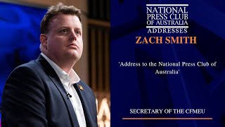 IN FULL Zach Smith Addresses the National Press Club of Australia [upl. by Ring]