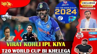 Virat Kohli Ke Khilaf Ajit Agarkar Ka Agenda  Yashasvi Jaiswal Ko Nazar Na Lage  Wasay Habib [upl. by Powe]