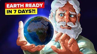 It’s Possible Earth Was Created In 7 Days According To Science [upl. by Sussna]