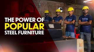 The Power Of Popular Steel Furniture  Introduction Video  Steel Factory Kolkata [upl. by Laris]