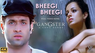 Bheegi Bheegi Official Video Gangster  Emraan Hashmi  James  Kangna Ranaut  Bollywood Songs [upl. by Adore]