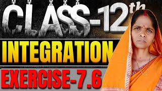 Class12th maths chapter7 ex 76 complete integration class 12 Part2 maths ch 7 ex 76 [upl. by Der]