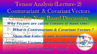 Tensor Analysis Lecture 2 ।। Contravariant and Covariant Vectors [upl. by Adnalahs288]