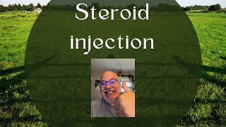 Steroid Injection [upl. by Cirtemed]