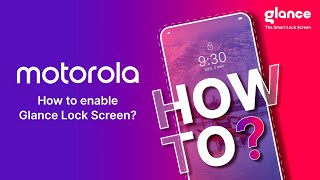 How to enable Glance for Motorolas smart lock screen [upl. by Jerz171]