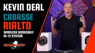 The Cabasse Rialto w Upscale Audios Kevin Deal [upl. by Yentruok576]