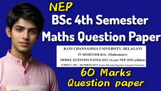 BSc 4th semester NEP Maths Question Paper  NEP  RCUB  60 Marks ✅ [upl. by Mellar]