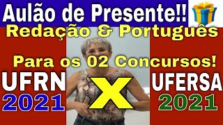 REDAÇÃO e Português  Concursos UFRN Comperve x UFERSA 2021  Aulão 2 em 1 para tirar nota máxima [upl. by Lissy]