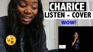 CHARICE  LISTEN COVER  REACTION [upl. by Ignaz]