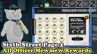 Sixth Street Page 2 All Officer Mewmew Rewards Zenless Zone Zero [upl. by Ailisab]