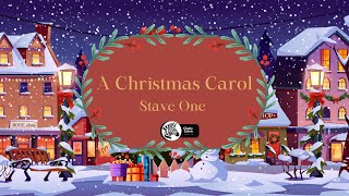 A Christmas Carol Stave One Read Aloud [upl. by Argent]