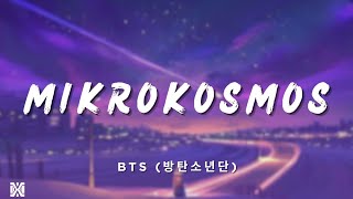 BTS 방탄소년단  Mikrokosmos 소우주  Lyrics Videos [upl. by Esbensen347]