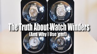 The Truth About Watch Winders and why I use em [upl. by Gui]