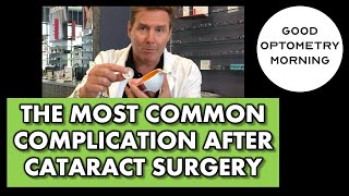 THE MOST COMMON COMPLICATION AFTER CATARACT SURGERY What is Posterior capsular opacification [upl. by Yenor]