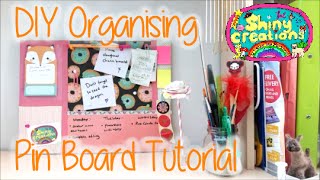 DIY Organising Pin Board Tutorial [upl. by Keeton887]