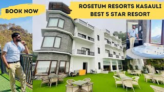 ROSETUM RESORTS KASUALI 😍 BEST 5 ⭐️ RESORT IN KASAULI  BOOK FROM US MAINI TRAVEL VLOGS [upl. by Atnamas920]