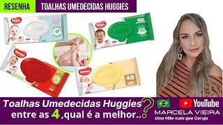 Toalhas Umedecidas Huggies  Qual é a melhor   Quais a diferença   Resenha 2020 [upl. by Eilesor319]