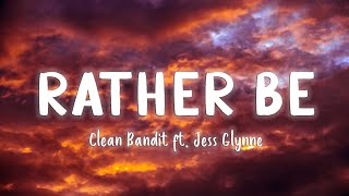 Rather Be  Clean Bandit ft Jess Glynne LyricsVietsub [upl. by Ailimac546]