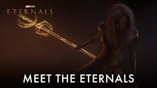 The Eternals Meet The Eternals Special Look [upl. by Berkman]