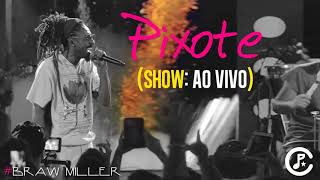 Pixote  Show Ao vivo [upl. by Shore]