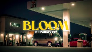 HOW TO ADD BLOOM TO YOUR VIDEOS IN PREMIERE PRO OUTDATED Updated Video With PRESET in Description [upl. by Norrv]