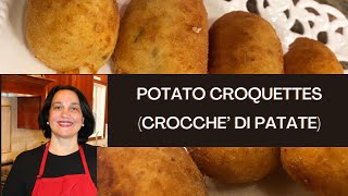 Italian Potato Croquettes  Potato Croquettes Recipe  Crocche’ di Patate [upl. by Maurilia]