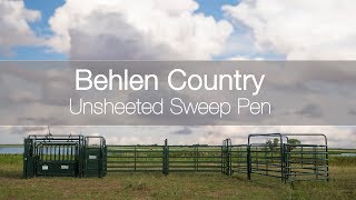 Unsheeted Sweep Pen by Behlen Country [upl. by Tehr]