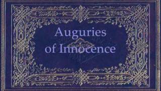 William Blake  Auguries of Innocence [upl. by Schick]