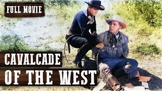 CAVALCADE OF THE WEST  Hoot Gibson  Full Western Movie  English  Free Wild West Movie [upl. by Atiuqes]