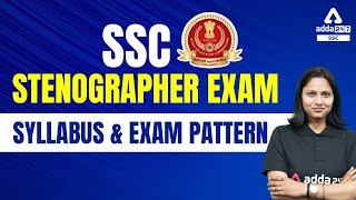 SSC Stenographer Syllabus amp Exam Pattern  SSC Stenographer 2022 Exam [upl. by Novahc493]