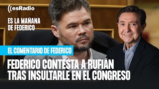 Federico Jiménez Losantos contesta a Rufián tras insultarle en el Congreso [upl. by Searle353]