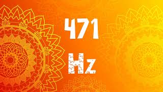 471 Hz Pure Tone for Relaxation and Stress Relief  Calming Frequency [upl. by Herriott]