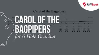 Carol of the Bagpipers 6 Hole Ocarina Tab [upl. by Loutitia]