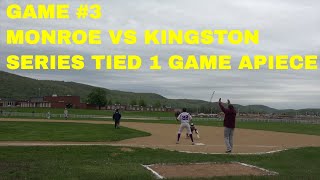 Game 3 Monroe Woodbury Varsity Baseball vs Kingston [upl. by Eyllib]