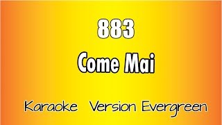 883  Come Mai versione Karaoke Academy Italia [upl. by Acnayb]