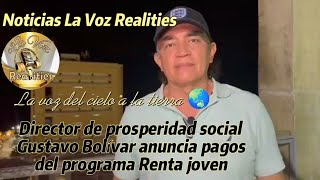 Director de Prosperidad Social Gustavo Bolívar anunció así el inicio del programa Renta Ciudadana [upl. by Garmaise]