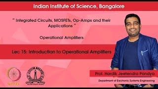 lec15Introduction to Operational Amplifiers [upl. by Lissie144]