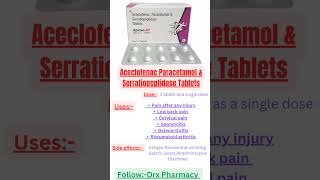 Aceclofenac Paracetamol amp Serratiopeptidase tablets drxpharmacy2024 [upl. by Ahsinirt]