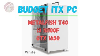 Building budget ITX Gaming PC with Metalfish T40 ITX Case [upl. by Enerol]