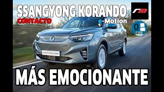 SSANGYONG KORANDO eMotion  SUVB BEV  ELECTRICO  CONTACTO  revistadelmotores [upl. by Ahsoik767]