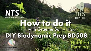 How to Do It Series  Episode 5  DIY Biodynamic Prep BD508 [upl. by Hayley]